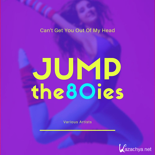 Jump The 80Ies (Cant Get You out of My Head) (2020)
