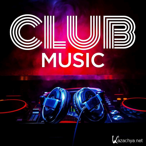 Various Artists - Club Music (2020)