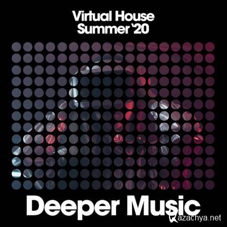 Virtual House (Summer '20) (2020)