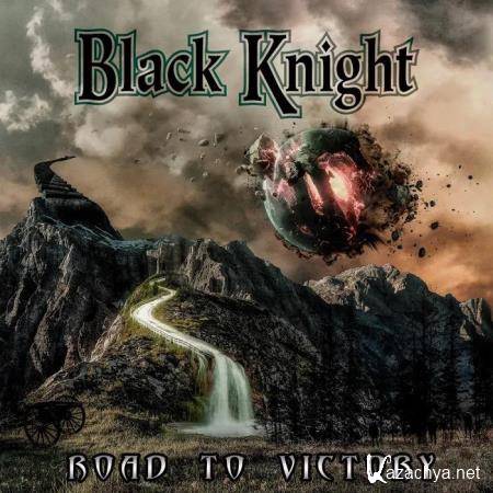 Black Knight - Road to Victory (2020)
