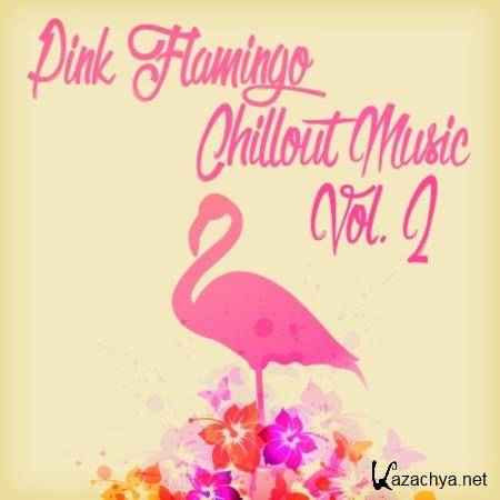 Pink Flamingo Chillout Music, Vol. 2 (2020)