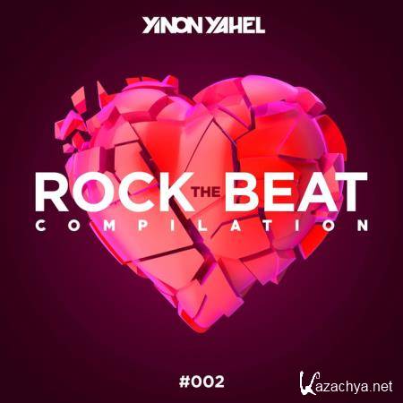 Yinon Yahel - Rock the Beat #002 (2020)