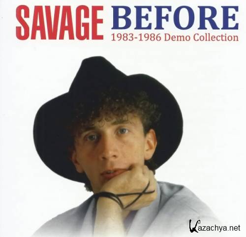 Savage - Before [1983-1986 Demo Collection] (2020)