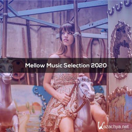 Mellow Music Selection 2020 (2020)