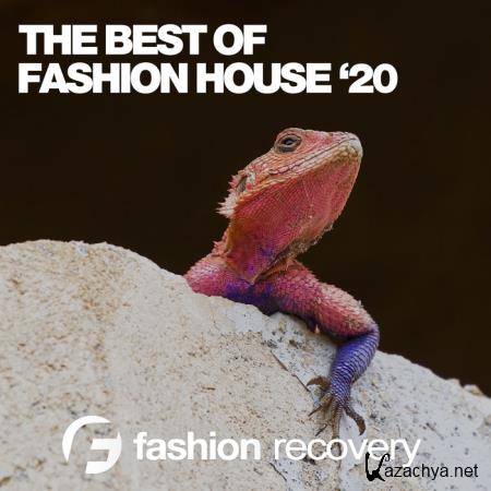 The Best Of Fashion House Summer (2020)