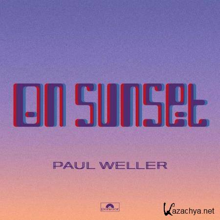 Paul Weller - On Sunset (Deluxe) (2020)