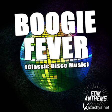 Boogie Fever (Classic Disco Music) (2020)