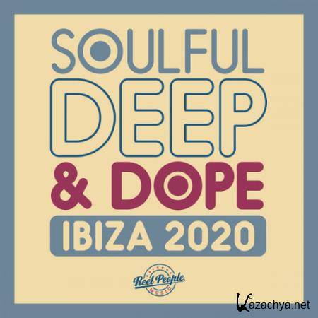 Soulful Deep & Dope Ibiza 2020 (2020) FLAC