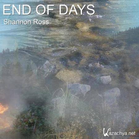 Shannon Ross - End Of Days (2020)