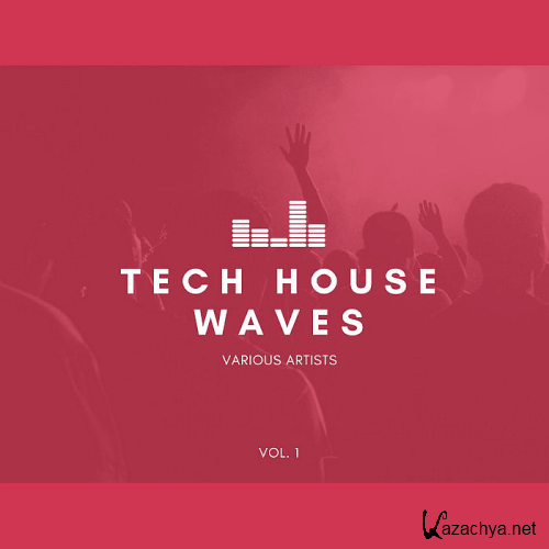 Tech House Waves Vol. 1 (2020)