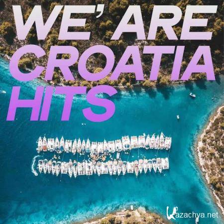 We' Are Croatia Hits (Summer House Music Top 2020) (2020)
