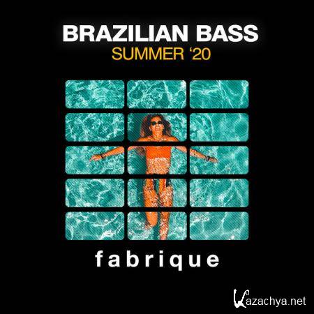 Fabrique Recordings - Brazilian Bass Summer '20 (2020)