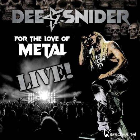 Dee Snider - For the Love of Metal - Live (2020)