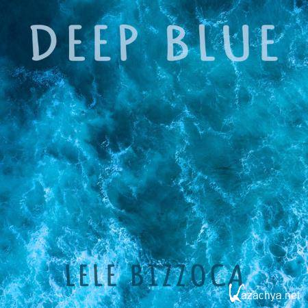 Lele Bizzoca - Deep Blue (2020)