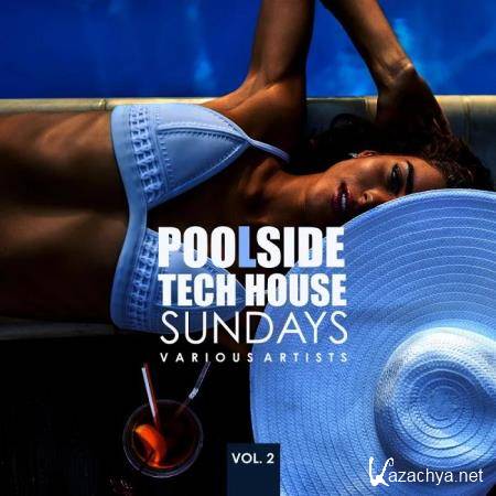 Poolside Tech House Sundays, Vol. 2 (2020)