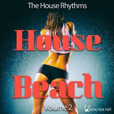 Beach House Vol 2 (The House Rhythms) (2020)