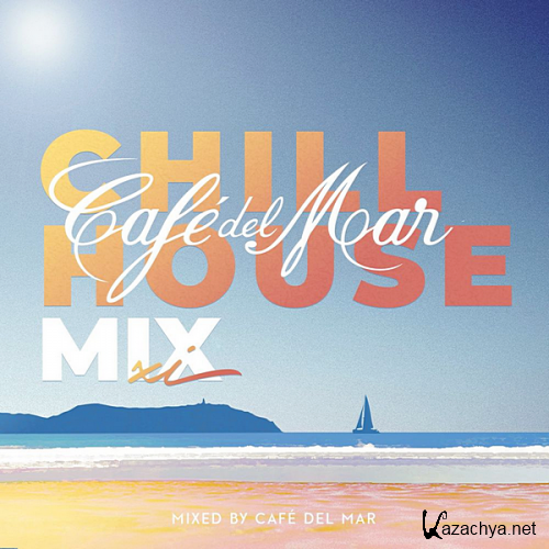 VA - Cafe Del Mar Chillhouse Mix XI [Mixed by Cafe Del Mar] (2020)