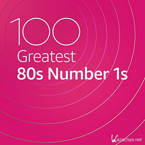 100 Greatest 80s Number 1s (2020)