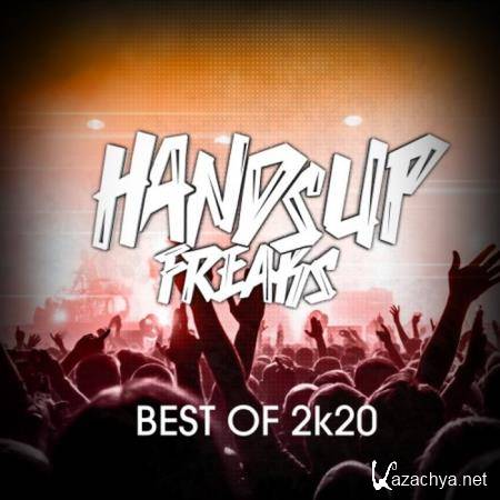 Best Of Hands Up Freaks 2K20 (Deejay Edition) (2020)