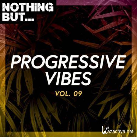 Nothing But... Progressive Vibes, Vol. 09 (2020)