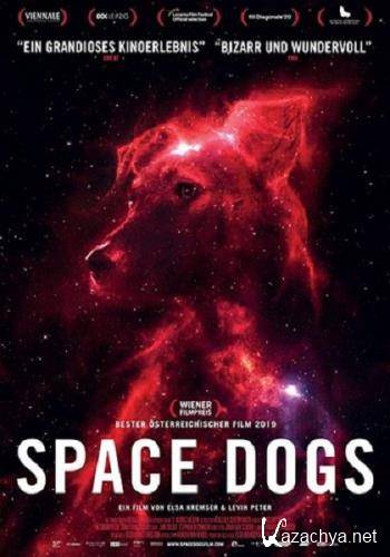   / Space Dogs (2019) WEB-DL 1080p