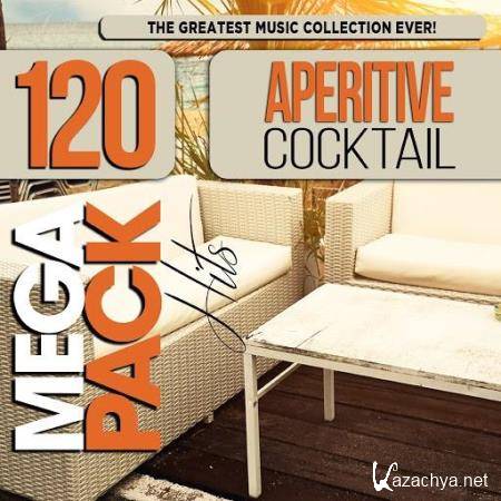 Aperitive Cocktail: Top 120 Mega Pack Hits (2019)