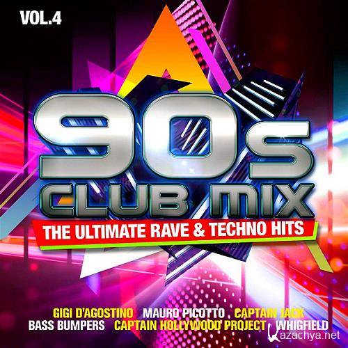 90s Club Mix Vol. 4: The Ultimative Rave Techno Hits (2020) FLAC