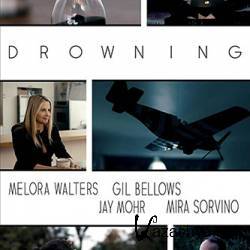 Drowning /  (2019) WEB-DLRip