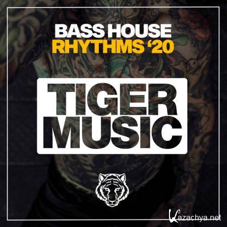 Bass House Rhythms '20 (2020) 