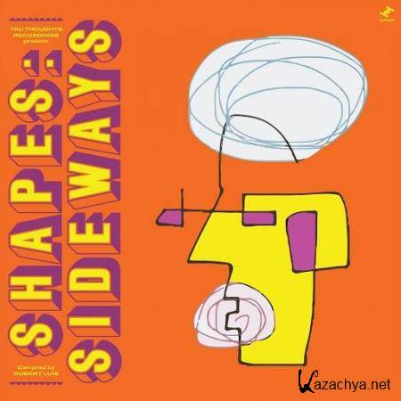 Shapes: Sideways (Compiled By Robert Luis) (2020)