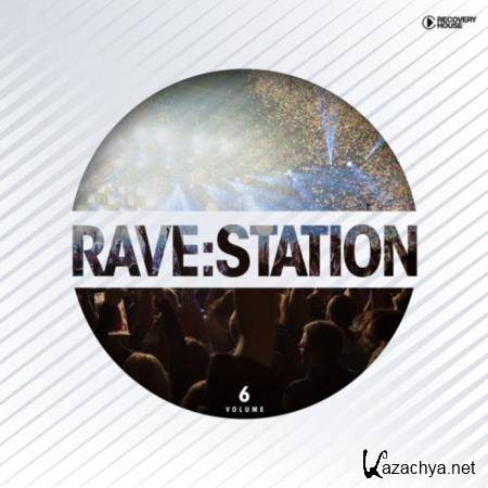 Rave:Station Vol 6 (2020)