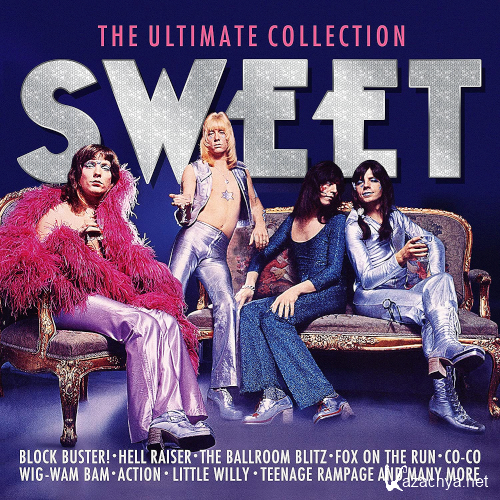 Sweet - The Ultimate Collection 3CD (2020)