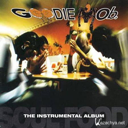 Goodie Mob - Soul Food (The Instrumental Album) (2020)