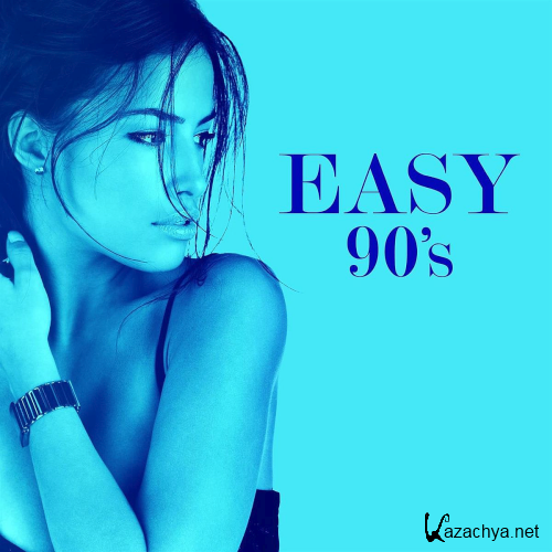 Various Artists - Easy 90s (2020)