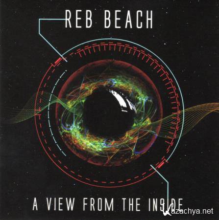 Reb Beach - A View from the Inside (2020)