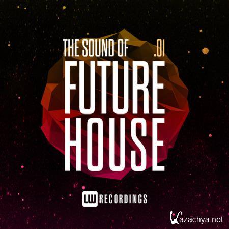 The Sound Of Future House, Vol. 01 (2020)