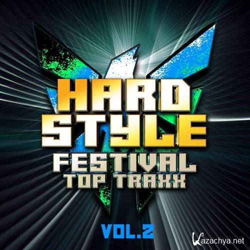 VA - Hardstyle Festival Top Traxx Vol. 2 (2020)