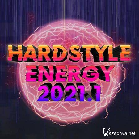 Hardstyle Energy 2021. 1 (2020)