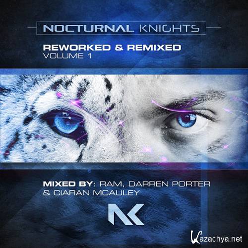 VA - Nocturnal Knights Reworked & Remixed Vol. 1 [Mxed by RAM, Darren Porter & Ciaran McAuley] (2020)