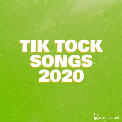 Tik Tock Songs (2020)