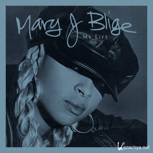 Mary J. Blige - My Life (Deluxe & Commentary Edition) (2020)