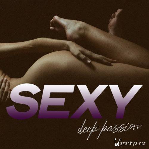 VA - Sexy Deep Passion (2020)