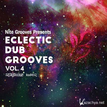 Nite Grooves Presents Eclectic Dub Grooves, Vol 4 (2021)