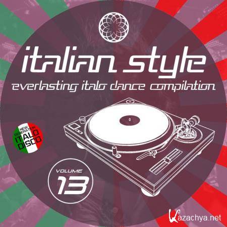 Italian Style Everlasting Italo Dance Compilation Vol 13 (2021)