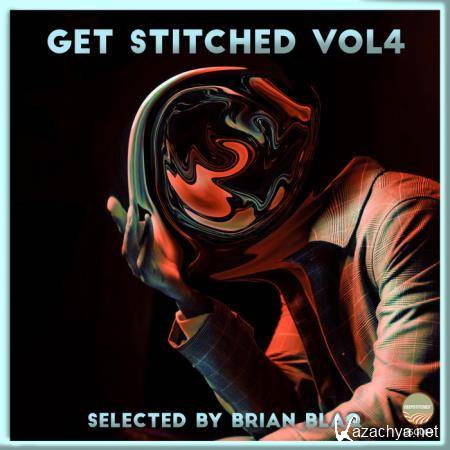 Getstitched Vol 4 (Selected By Brian Blaq) (2021)