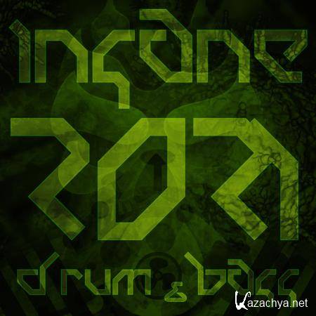 Insane Ambition Recordings - Insane Drum & Bass 2021 (2021)