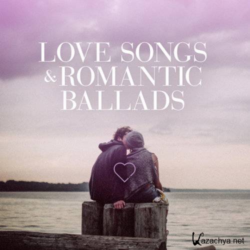 VA - Love Songs & Romantic Ballads (2020)