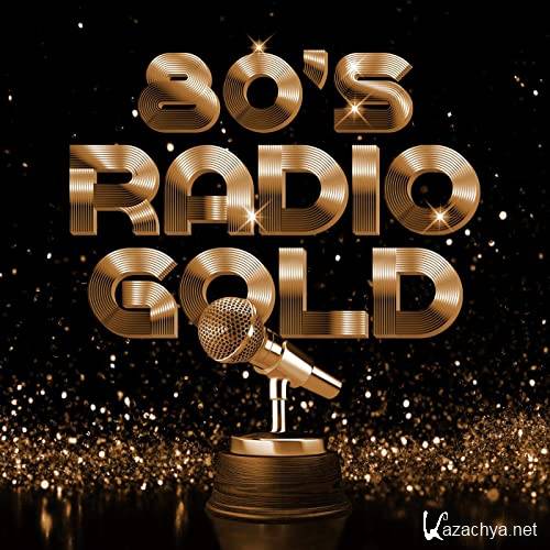 Various Artists - 80's Radio Gold (2020)