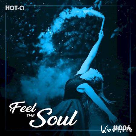 Feel The Soul 004 (2021)