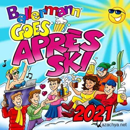 Ballermann Goes Apres Ski 2021 (2021)